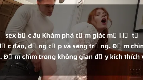 sex bắc âu Khám phá cảm giác mới lạ tại sex quán cà phê độc đáo, đẳng cấp và sang trọng. Đắm chìm trong không gian đầy kích thích và bất ngờ.