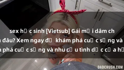 sex học sinh [Vietsub] Gái mại dâm châu Á hấp dẫn đến đâu? Xem ngay để khám phá cuộc sống và nhu cầu tình dục của họ!