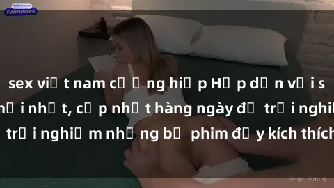 sex việt nam cưỡng hiếp Hấp dẫn với sex hentai vietsub mới nhất, cập nhật hàng ngày để trải nghiệm những bộ phim đầy kích thích và hấp dẫn.